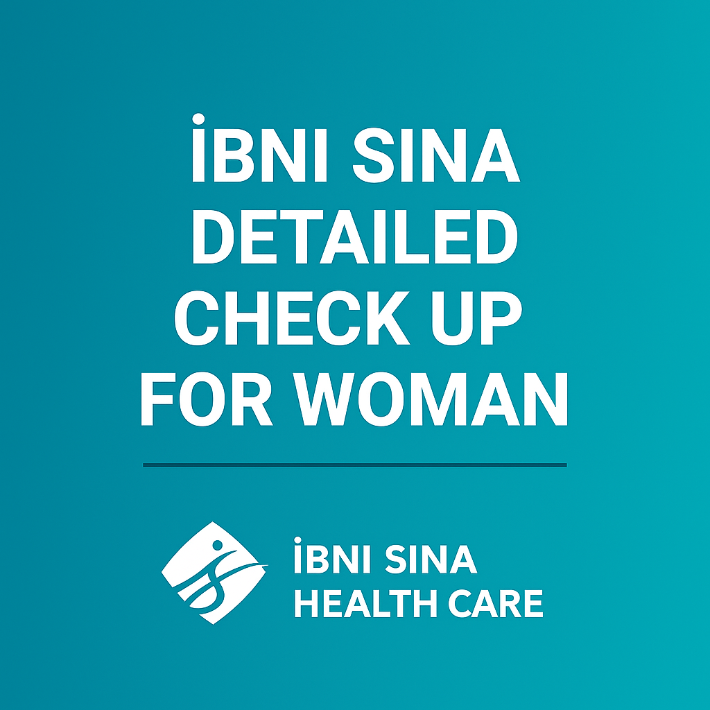 İbni Sina Detaylı Check Up Kadın